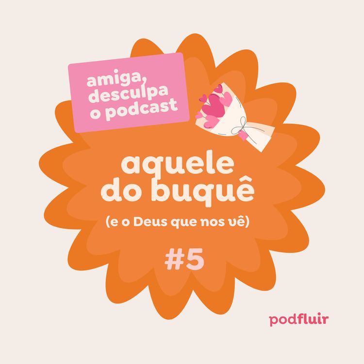cover art for aquele do buquê (e o Deus que nos vê)
