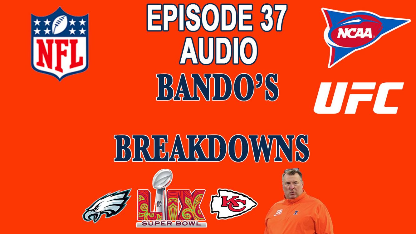 cover art for Super Bowl 59 rolls into NFL 2026 prediction, CBB madness | BB Ep 37 - 2/12/2025