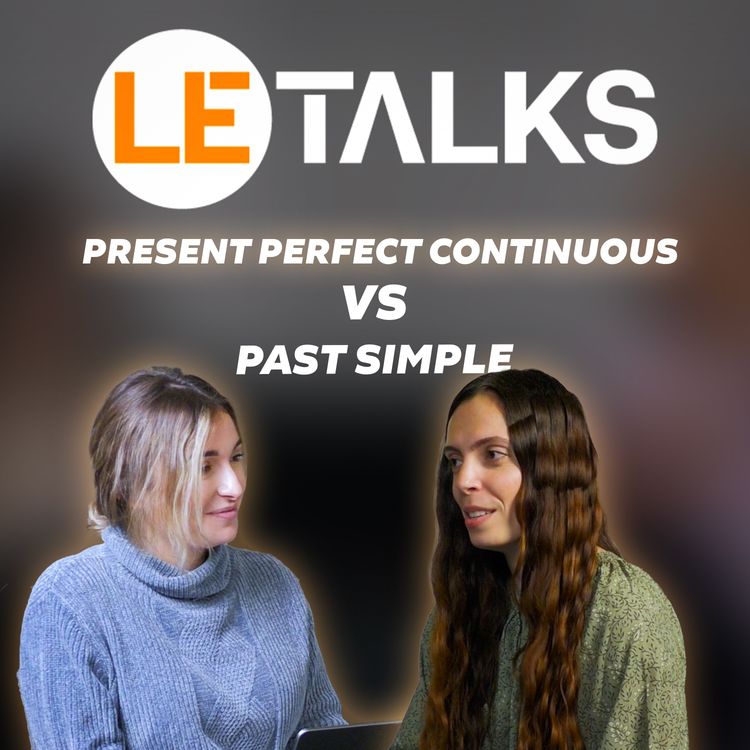 cover art for PRÉSENT PERFECT CONTINU ou PAST SIMPLE ? Lequel UTILISER ? - B1.13