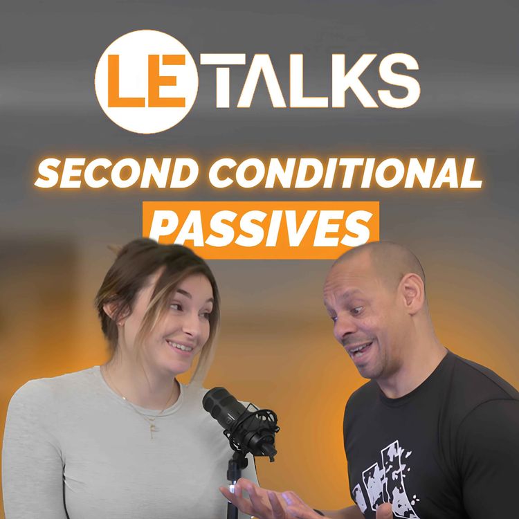 cover art for Le Second Conditional Passives en Anglais - B2.39