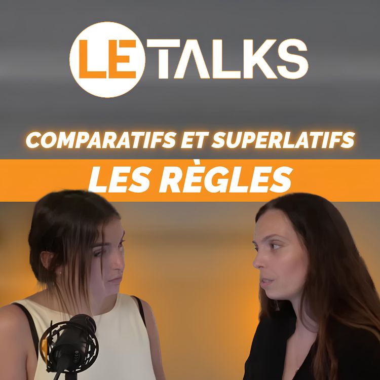 cover art for Comparatifs et Superlatifs : Les règles simples A2.23