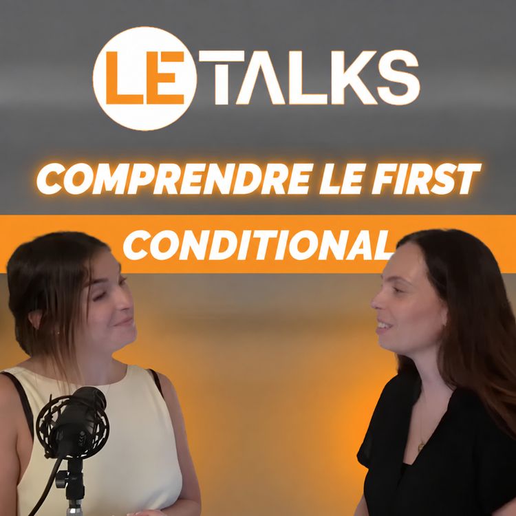 cover art for Comprendre le First Conditional en toute simplicité ! - A1.27