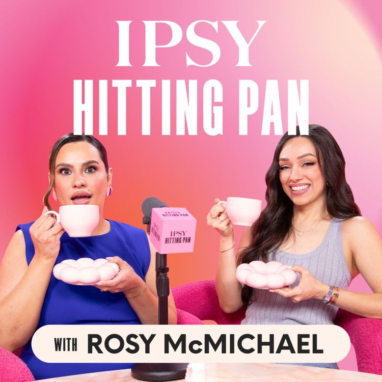 cover art for Manifesting Success: Rosy McMichael’s Journey from MAC to IPSY