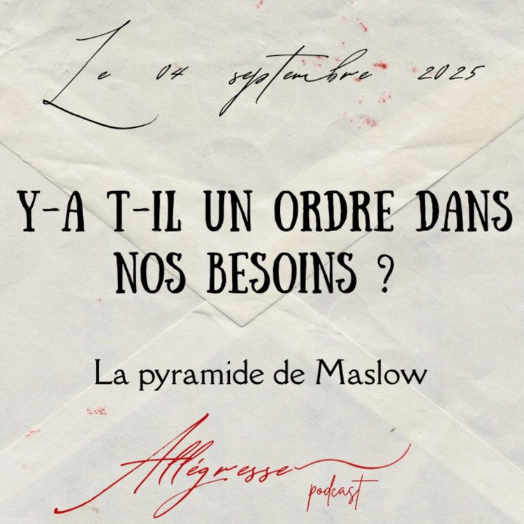 cover art for EP8 - Y a t-il un ordre dans nos besoins ? 