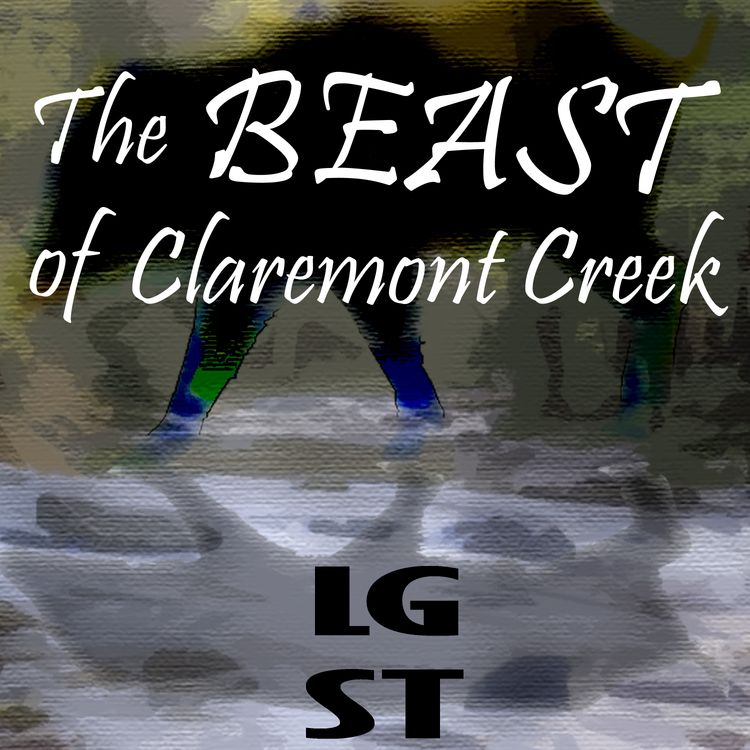 cover art for The Beast of Claremont Creek - Part 2