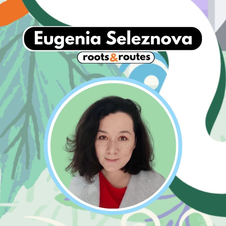 cover art for 3. War, Environment, and Migration: The Ukrainian Context with Eugenia Seleznova