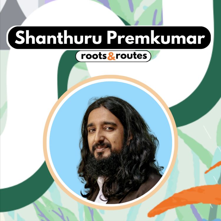 cover art for 4. Intersectionality And Climate Migration with Shanthuru Premkumar