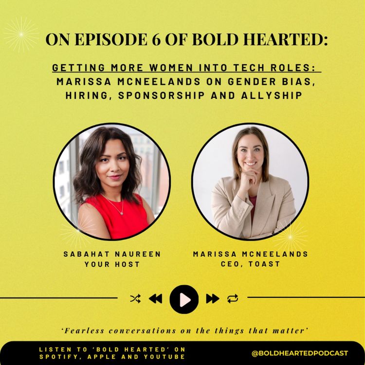 cover art for 6. Getting more women into tech roles: Marissa McNeelands on gender bias, hiring, sponsorship and allyship