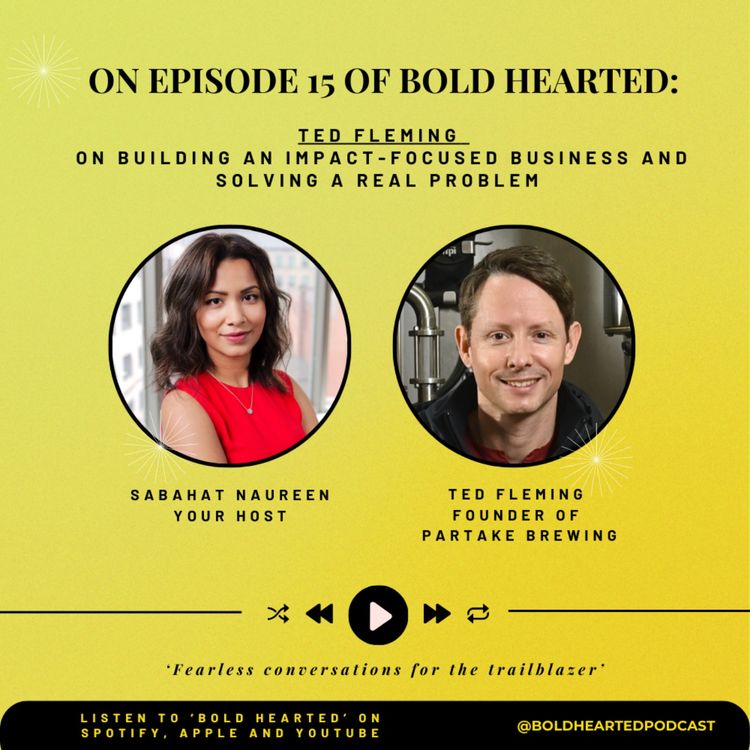 cover art for 15. Ted Fleming on building an impact-focused business and solving a real problem