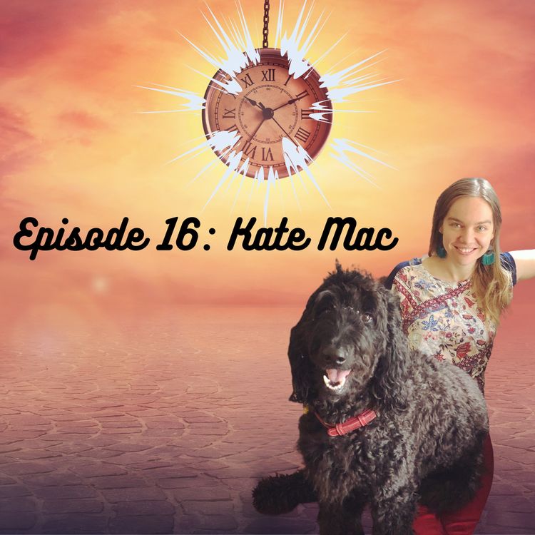 cover art for Episode 16: Kate Mac