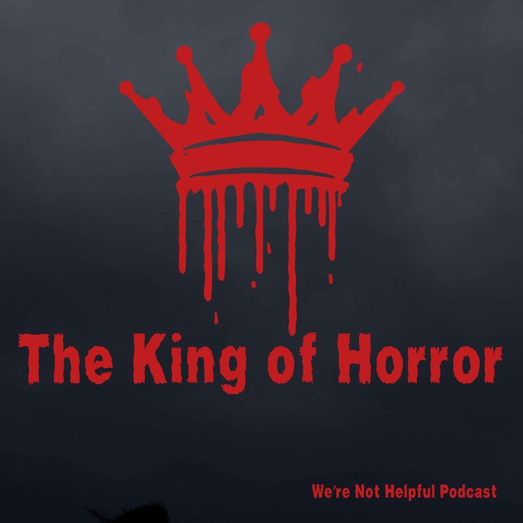 cover art for Episode 25: The King of Horror