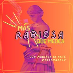 cover art for Más rabiosa que Medea