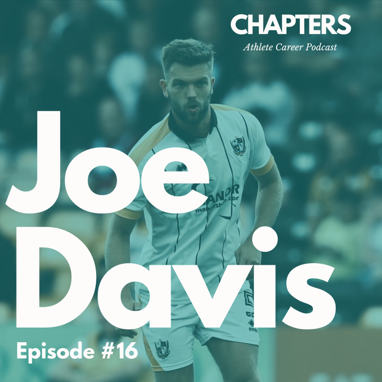 cover art for #16 Joe Davis - How a Former Footballer Helps Athletes Transition into Entrepreneurs & Business Owners