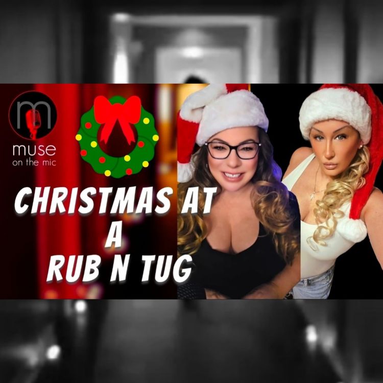 cover art for A Rub n Tug Christmas: Dirty Money Drama and Holiday Confessions | EP. 43