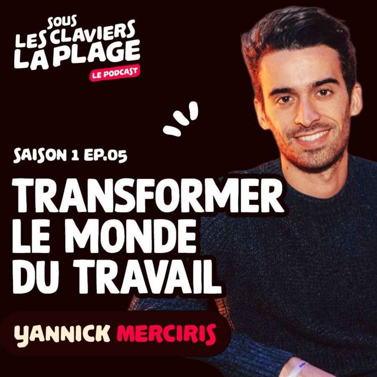 cover art for Transformer le monde du travail
