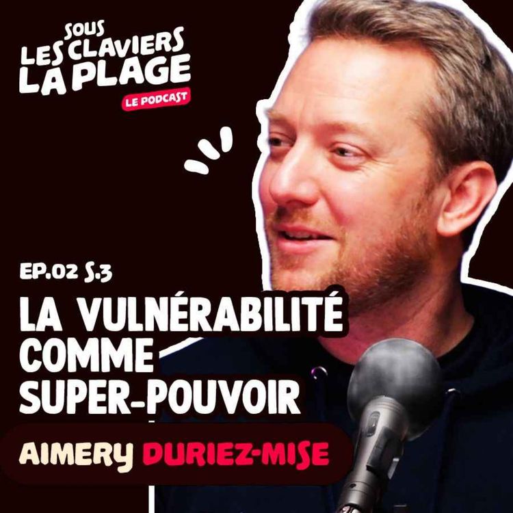 cover art for La vulnérabilité comme superpouvoir