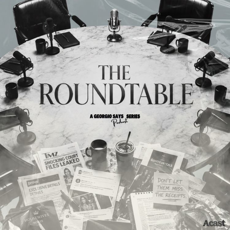 cover art for The Roundtable: Shannon Beador's Narrative Unravels, The Dubrows Fight Back & Anna Wintour's America