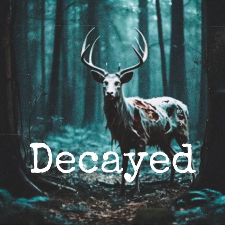 cover art for Decayed By Decayed Doe |Tales From The Apocalypse