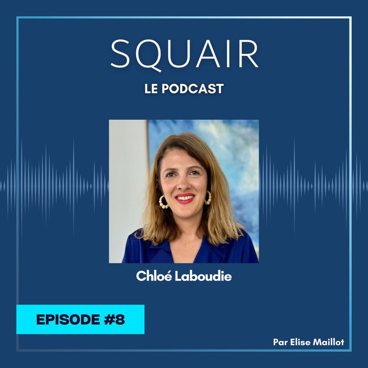 cover art for #8 - Chloé Laboudie : "Si on veut avoir de la liberté, cela implique nécessairement une prise de risque"