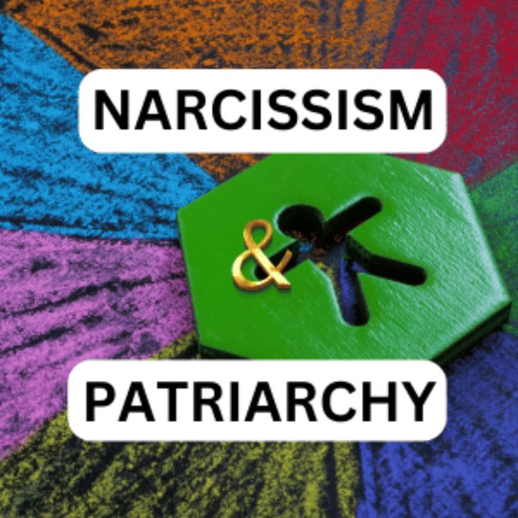 cover art for Intersectionality of Narcissism and Patriarchy