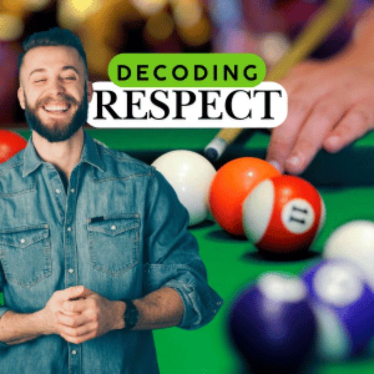 cover art for When A Man Says He Wants Respect, This is What He Means