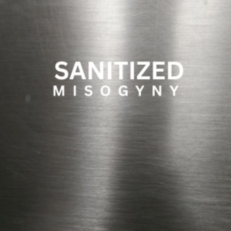 cover art for Sanitized Misogyny: How Narcissists Hide Abuse as Tradition