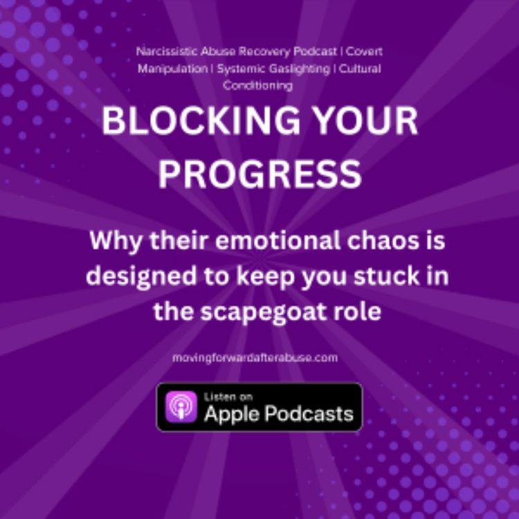 cover art for When Scapegoaters Block Your Progress: Emotional Sabotage  (re-release)