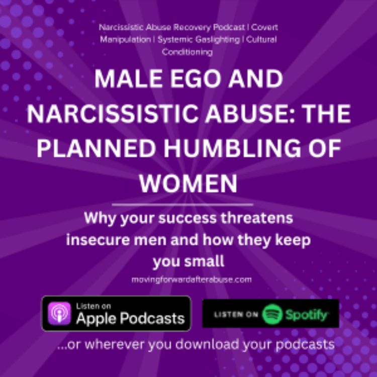cover art for Male Ego and Narcissistic Abuse: The Humbling of Women