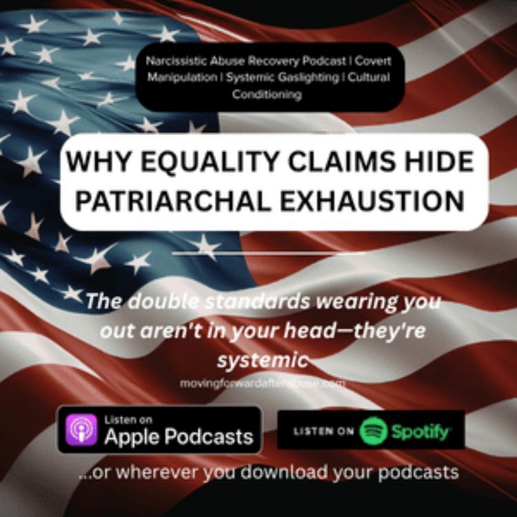 cover art for Why Equality Claims Hide Patriarchal Exhaustion