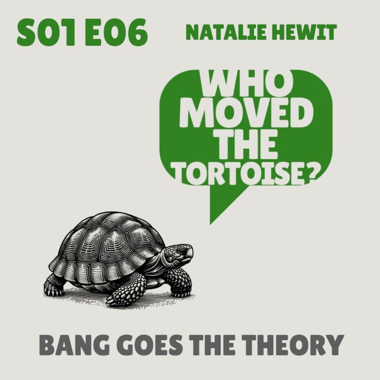cover art for Bang Goes the Theory - with Natalie Hewit