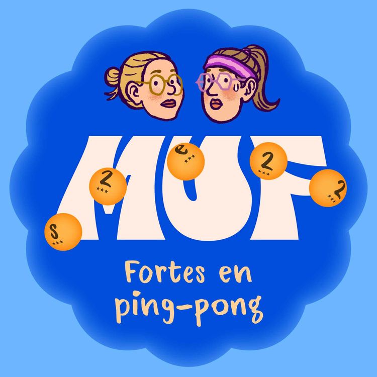 cover art for S02E22 • Fortes en ping-pong