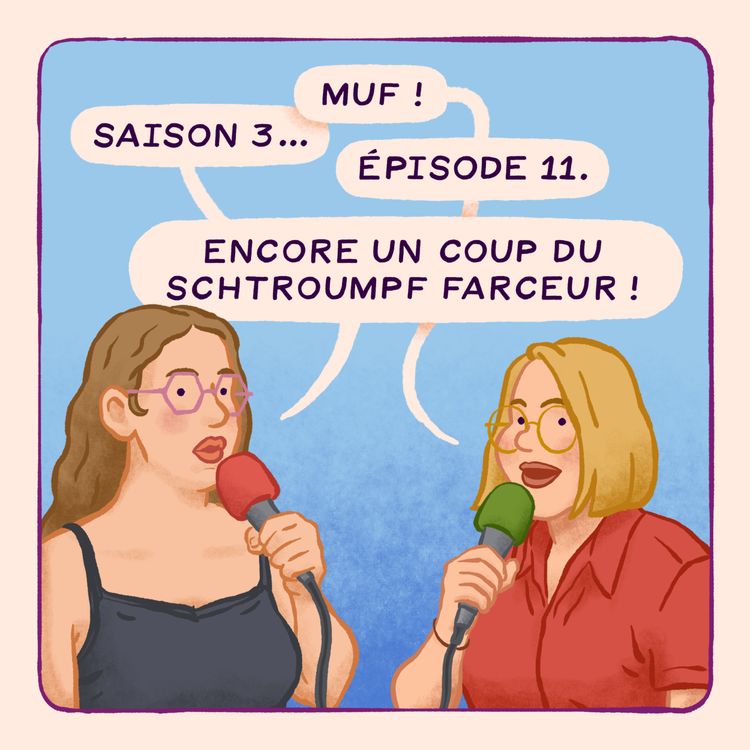 cover art for S03E11 • Encore un coup du schtroumpf farceur !