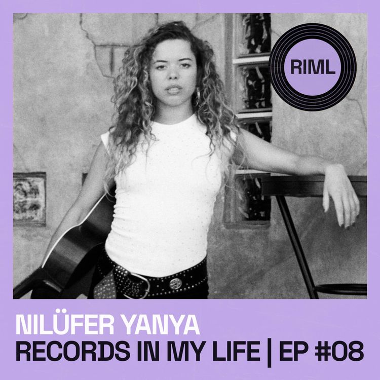 cover art for Records in My Life: Nilüfer Yanya