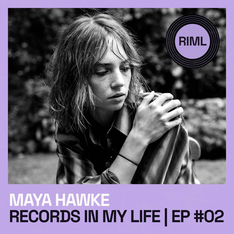 cover art for Records In My Life: Maya Hawke