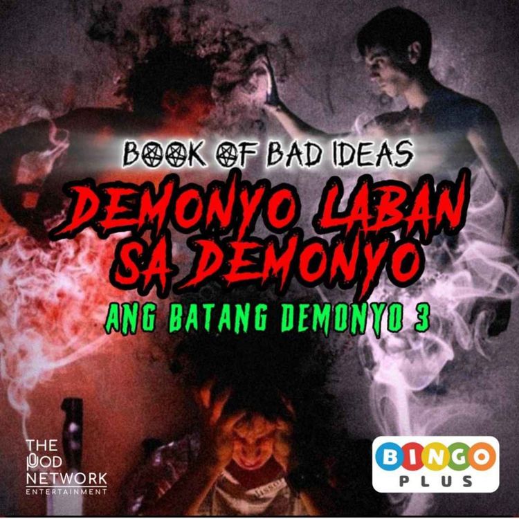 cover art for #26 DEMONYO LABAN SA DEMONYO (ANG BATANG DEMONYO 3)