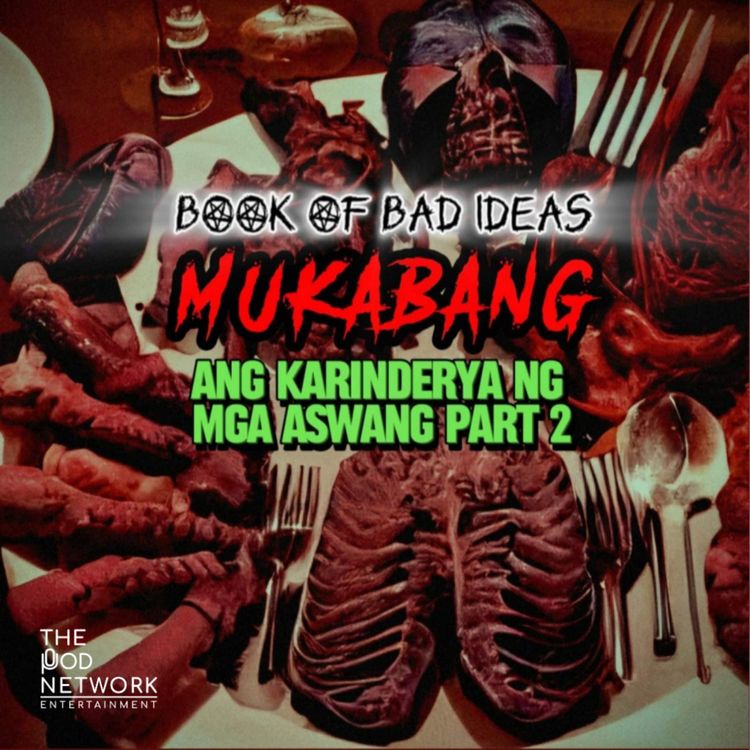 cover art for #20 MUKABANG: Ang Karinderya ng mga Aswang Part 2