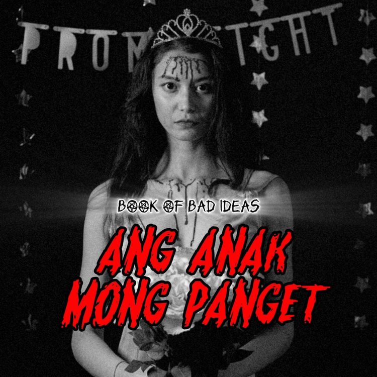cover art for #42 ANG ANAK MONG PANGET