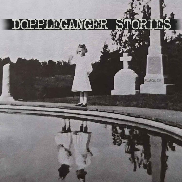 cover art for Doppelgänger Stories (Compilation #29)