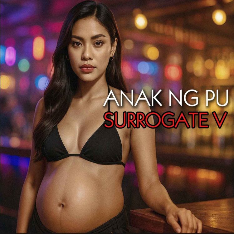 cover art for #88 Anak ka ng Pu (Surrogate V)
