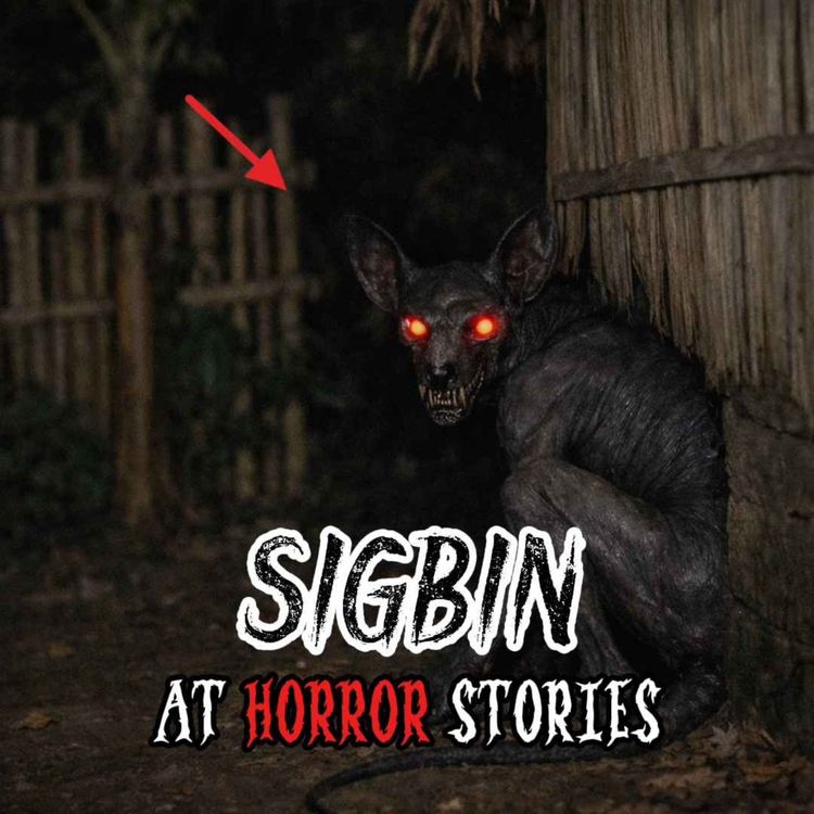 cover art for Sigbin at Horror Stories | Horror Stories Compilation #37