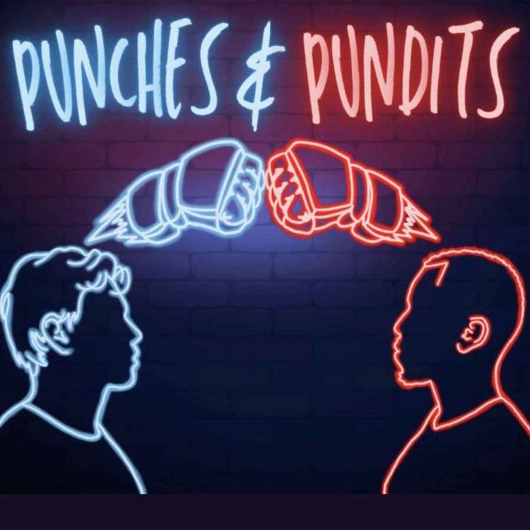 cover art for PunchesandPundits episode 4:Masvidal vs Diaz rematch! Oliveira Title shot?! Max vs ilia heating up!!