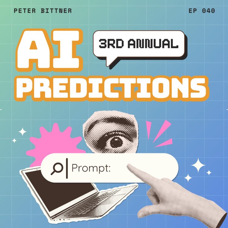 cover art for 3rd Annual AI Predictions!!! + Think About Your Assets