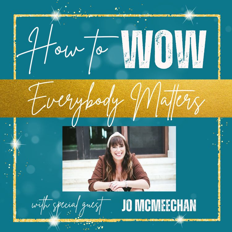 cover art for Everybody Matters with special guest Jo McMeechan