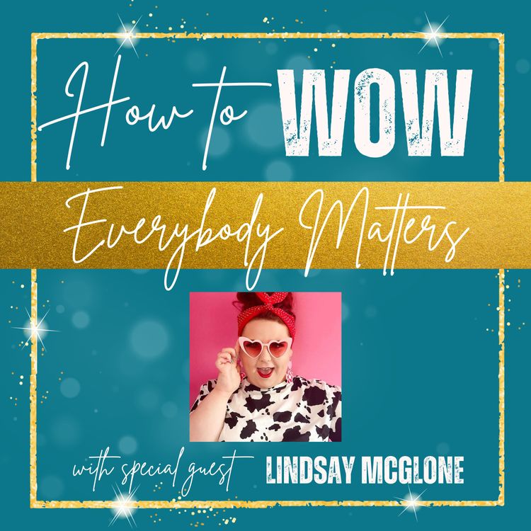 cover art for Everybody Matters with special guest Lindsay McGlone