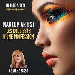 cover art for Makeup artist: Les coulisses d’une profession