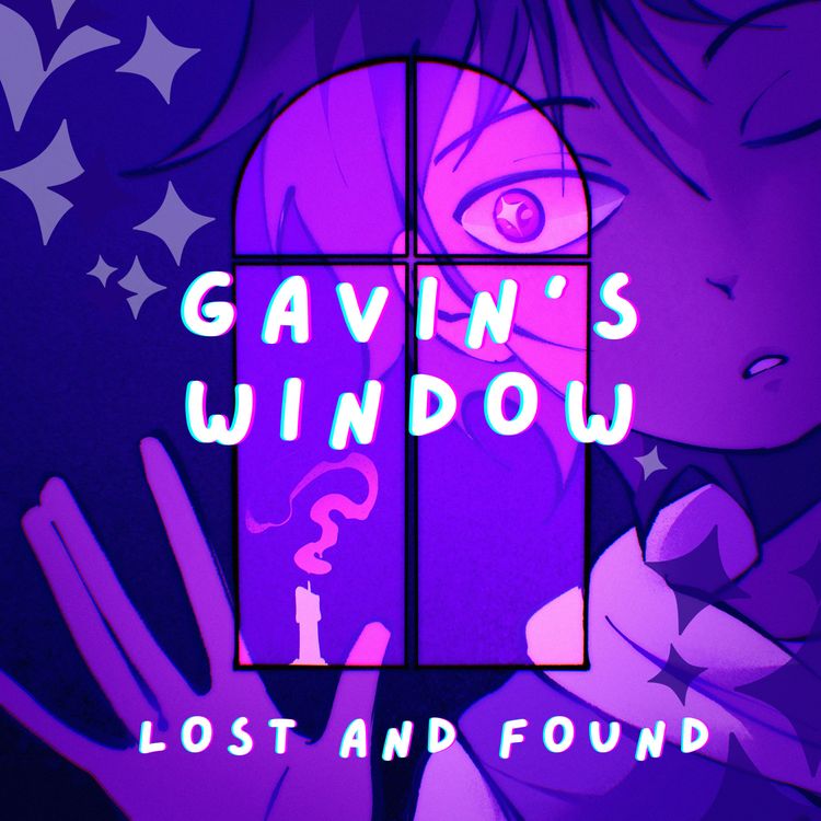 cover art for Gavin's Window: Lost and Found