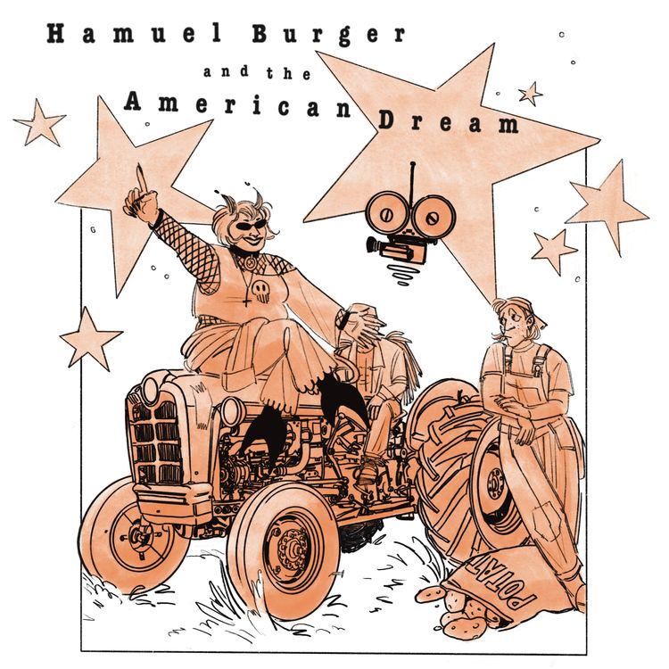 cover art for Hamuel Burger and the American Dream: Keep Pushing, Abraham!