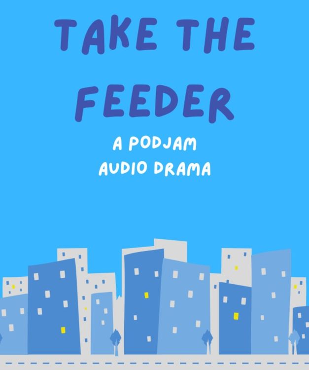 cover art for Take the Feeder: Pilot