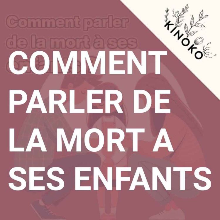cover art for 45 • Comment on a parlé de la mort à notre fille