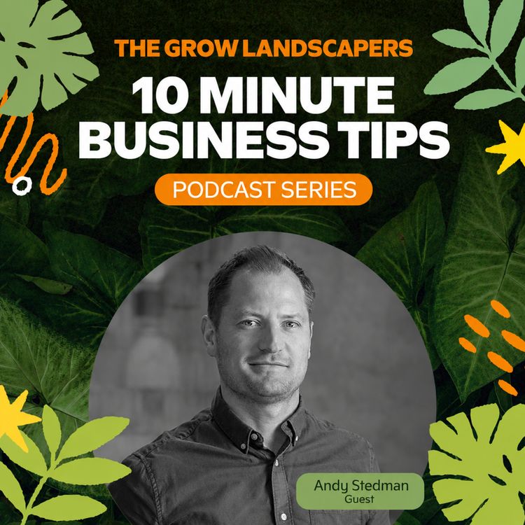 cover art for Three Business Fundamentals Every Landscape Business Owner Must Master